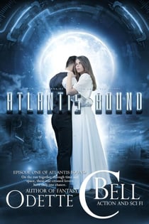 Atlantis Bound Episode One - Atlantis Bound, #1