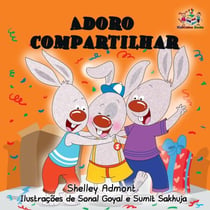 Adoro compartilhar (I Love to Share) Portuguese Language Children's Book - Portuguese Bedtime Collection