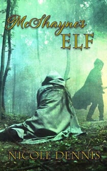 McShayne's Elf - McShayne Bloodline, #3