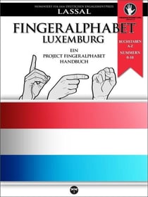 Fingeralphabet Luxemburg – Ein Project FingerAlphabet Handbuch - Project FingerAlphabet BASIC, #3