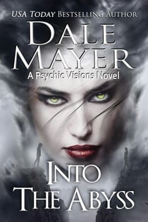 Into the Abyss - Psychic Visions, #10