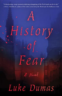 A History of Fear - A Novel