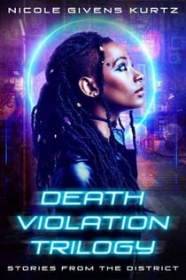 Death Violations: Stories from The District - Death Violations Trilogy