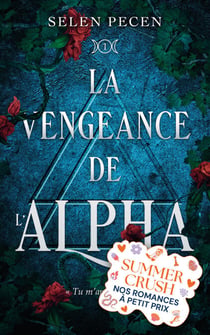 La vengeance de l'Alpha