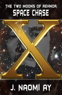 Space Chase - The Two Moons of Rehnor, #10