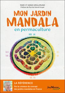 Mon jardin mandala en permaculture
