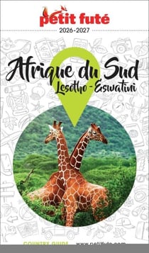 Guide Afrique Du Sud 2026/2027 Petit Futé: Lesotho / Eswatini