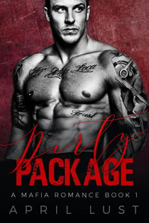 Dirty Package (Book 1) - O'Donnell Mafia, #1