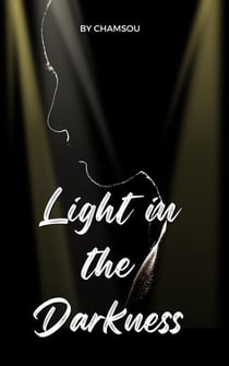 Light In The Darkness