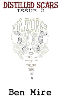 Vultures - Distilled Scars, #2