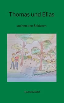Thomas und Elias - suchen den Soldaten