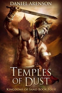 Temples of Dust - Kingdoms of Sand, #4