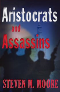 Aristocrats and Assassins - Detectives Chen and Castilblanco, #4