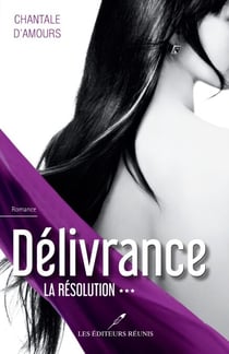 La résolution - La résolution