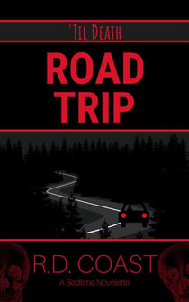 Road Trip - 'Til Death, #1