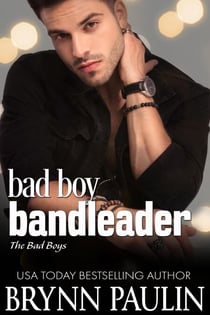 Bad Boy Bandleader - The Bad Boys, #4