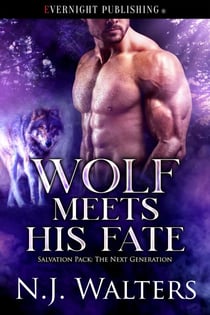 Wolf Meets His Fate - Salvation Pack: The Next Generation, #4