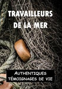 Travailleurs de la mer