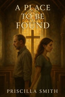 A Place To Be Found