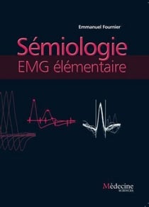 Sémiologie EMG élémentaire