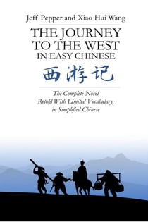 The Journey to the West in Easy Chinese - Journey to the West
