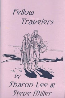 Fellow Travelers - Adventures in the Liaden Universe®, #2
