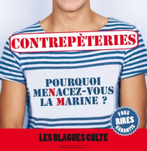 Contrepèteries, les blagues culte