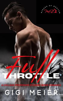 Full Throttle - The Bikers of Boston Series