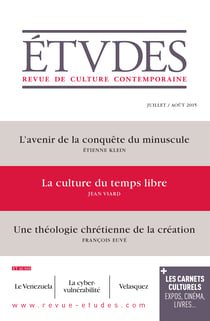 Etudes Juillet-Août 2015 - La culture du temps libre