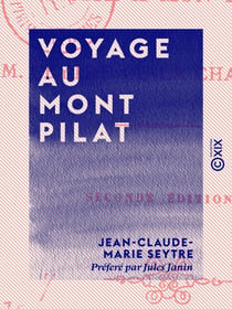 Voyage au Mont Pilat - Visite à mon pays