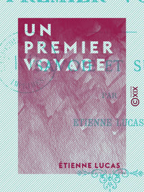 Un premier voyage - Savoie et Suisse