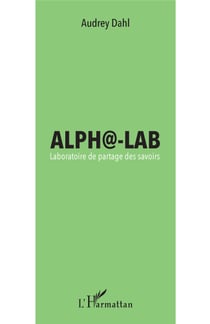 Alpha-Lab - Laboratoire de partage des savoirs