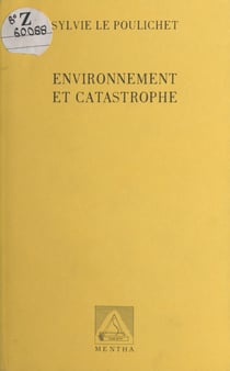 Environnement et Catastrophe
