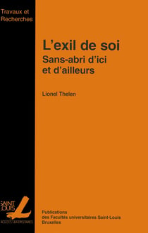 L’exil de soi - Sans-abri d’ici et d’ailleurs