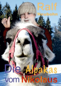 Die Alpakas vom Nikolaus - Nikolaus und Weihnachten grüßen