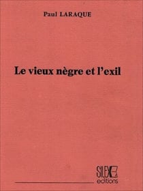 Le vieux nègre et l'exil