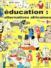 Éducation : alternatives africaines - Études et recherches n° 222-223, 2003, enda, Dakar Ouvrage collectif