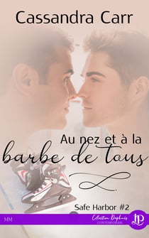 Au nez et à la barbe de tous - Safe Harbor #2