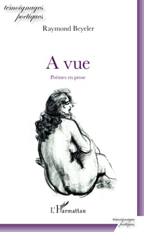 A vue - Poèmes en prose