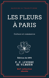 Les Fleurs à Paris - Culture et commerce