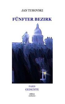 Fünfter Bezirk - Paris Gedichte