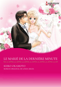 LE MARIÉ DE LA DERNIÈRE MINUTE