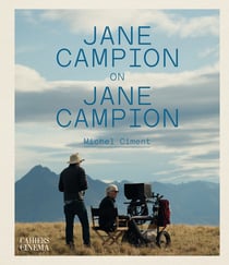 Jane Campion on Jane Campion - édition anglaise