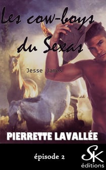 Les cow-boys du Sexas 2 - Jesse James