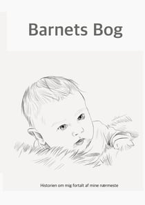 Barnets Bog - Historien om mig fortalt af mine nærmeste