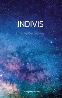 Indivis - Enfants des étoiles