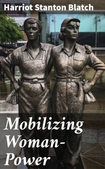 Mobilizing Woman-Power