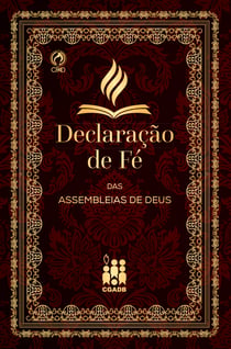 Declaração de Fé - Jesus Salva, Cura, Batiza no Espírito Santo e em breve Voltará