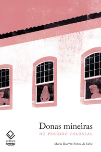 Donas mineiras - do período colonial