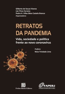 Retratos da Pandemia - Vida, sociedade e política frente ao novo coronavírus
